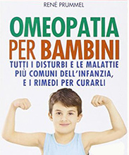 Omeopatia per bambini, di Renè Prümmel.