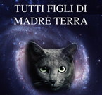 Tutti Figli di Madre Terra, l’ecospiritualità nel rapporto con gli animali. Di Rosalba Nattero e Giancarlo Barbadoro, edizioni Triskel. Anche in ebook.