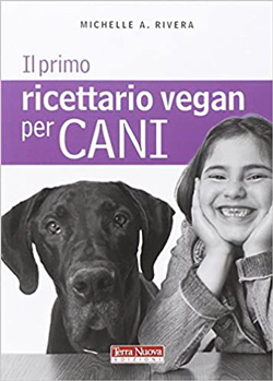 Il primo ricettario Vegan per Cani