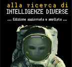 Il libro “Alla ricerca di Intelligenze Diverse” di Giancarlo Barbadoro uscirà il prossimo settembre in edizione aggiornata e ampliata per le Edizioni Triskel