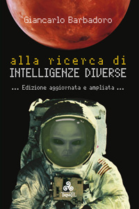 Alla ricerca di intelligenze diverse di Giancarlo Barbadoro – edizioni Triskel