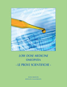 Low Dose Medicine: Omeopatia – Le prove scientifiche 